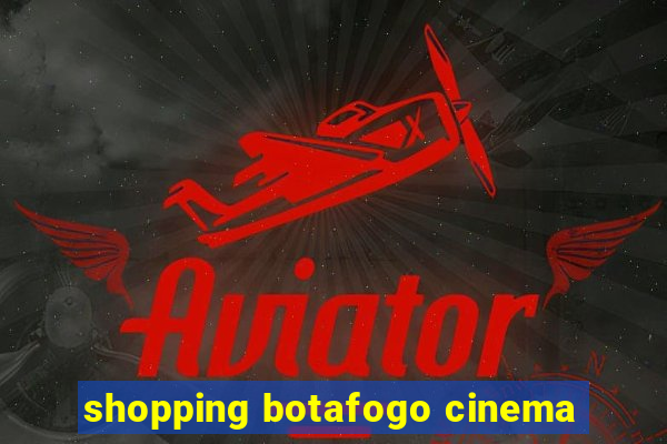shopping botafogo cinema